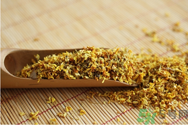 桂花怎么曬干？桂花曬好后可以做什么？