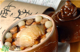 佛跳墻有什么材料？佛跳墻有多少種食材？