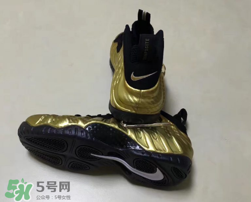 nike air foamposite pro metallic gold耐克金泡什么時候發(fā)售？
