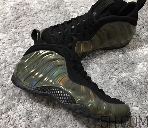 nike air foamposite one legion green全息噴什么時(shí)候發(fā)售？